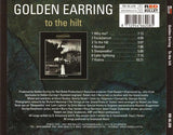 Golden Earring "To The Hilt"