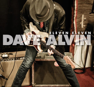 Dave Alvin "Eleven Eleven"