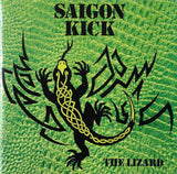 Saigon Kick "The Lizard"