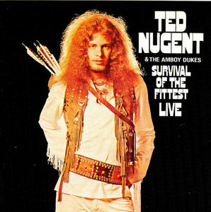 Ted Nugent And Amboy Dukes, The "Survival Of The Fittest - Live"