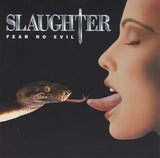 Slaughter "Fear No Evil"
