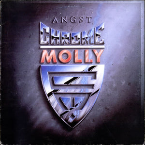 Chrome Molly "Angst"