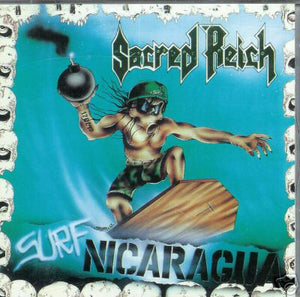 Sacred Reich "Surf Nicaragua"