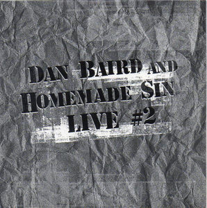 Dan Baird & Homemade sin "Feels So Good 2" live !