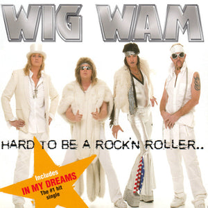 Wig Wam "Hard To Be A Rock'n Roller"