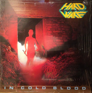 Hardware : "In Cold Blood"