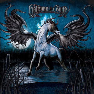 Halfway To Gone "Halfway To Gone"