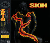 Skin : "Skin = スキン" japan édition with OBI