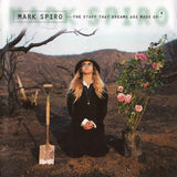 Mark Spiro "The Stuff That Dreams Are Made Of"