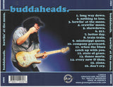 Buddaheads. "Howlin' At The Moon"