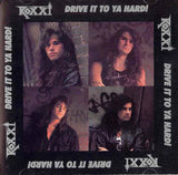 Roxxi "Drive It To Ya Hard"