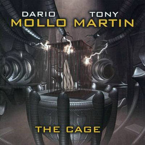 Dario Mollo / Tony Martin "The Cage"