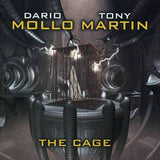 Dario Mollo / Tony Martin "The Cage"