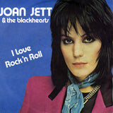 Joan Jett & The Blackhearts "I Love Rock 'N Roll" 45 Tours
