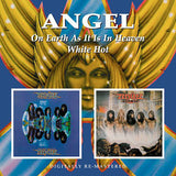Angel : "On Earth As It Is In Heaven/White Hot"