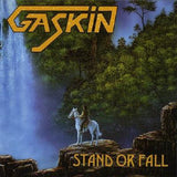 Gaskin "Stand Or Fall"