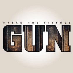 Gun : "Break The Silence"