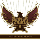 Pontus Snibb 3 "Loud Feathers"