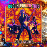 Gugun Power Trio "Solid Ground"