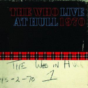 Who, The "Live At Hull 1970"