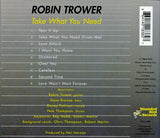 Robin Trower "Take What You Need"