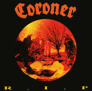 Coroner "R.I.P."