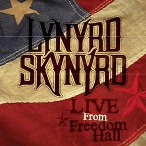 Lynyrd Skynyrd "Live From Freedom Hall"