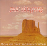 Doc Holliday : "Son Of The Morning Star"