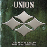 Union : "Live In The Galaxy"
