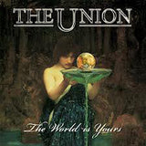 The Union : The "The World Is Yours"
