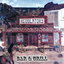 Regulators : The "Bar & Grill"
