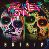 Reckless Love "Spirit"