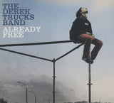 Derek Trucks Band, The "Already Free"