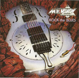 Merzy "Rock The Blues"