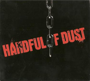 Handful Of Dust : "Handful Of Dust"