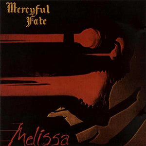 Mercyful Fate "Melissa"