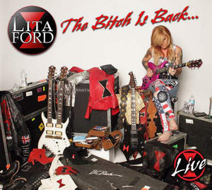 Lita Ford "The Bitch Is Back... Live"