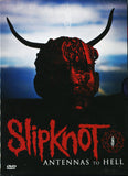 Slipknot "Antennas To Hell"