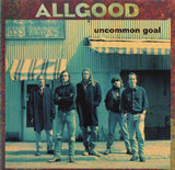 Allgood "Uncommon Goal"
