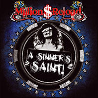 Million Dollar Reload "A Sinner's Saint"