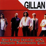 Gillan "Live Tokyo October 1978, Shinjuku Koseinenkin Hall"