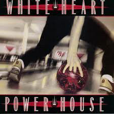 White Heart "Power House"