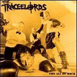 Traceelords, The 