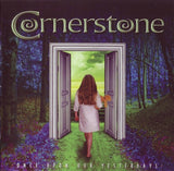 Cornerstone : "Once Upon Our Yesterdays"