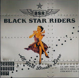 Black Star Riders "All Hell Breaks Loose"