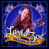 Layla Zoe "Shades Of Blue"