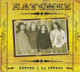 Natchez : "Retour A La Source"