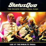 Status Quo "The Frantic four's Final Fling - Live At The Dublin O2 Arena" 2 CD