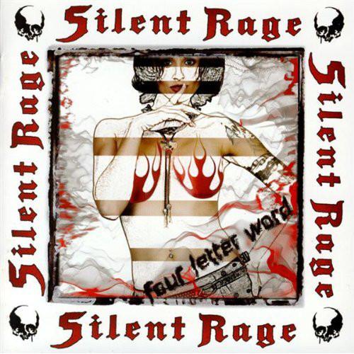 Silent Rage : 