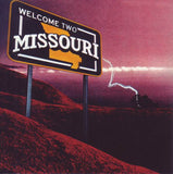 Missouri : "Welcome Two Missouri"